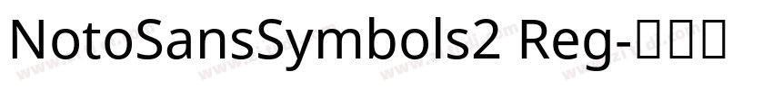 NotoSansSymbols2 Reg字体转换